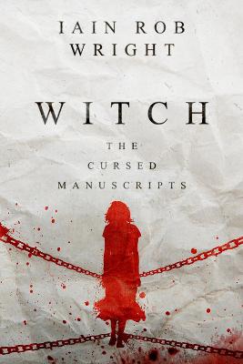 Witch - Wright, Iain Rob