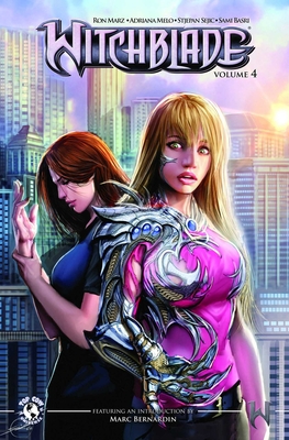 Witchblade Volume 4: Eternal - Marz, Ron, and Melo, Adriana, and Sejic, Stjepan