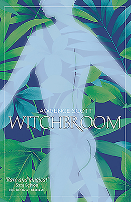 Witchbroom - Scott, Lawrence