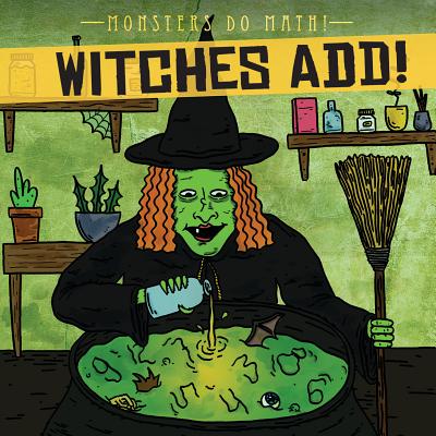 Witches Add! - Shea, Therese M