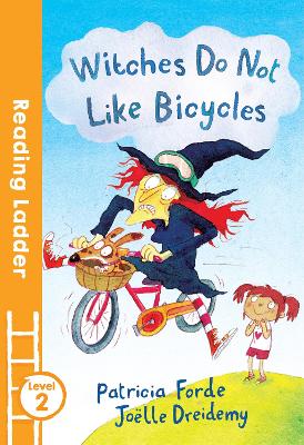 Witches Do Not Like Bicycles - Forde, Patricia