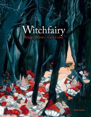 Witchfairy - Minne, Brigitte, and Cneut, Carll