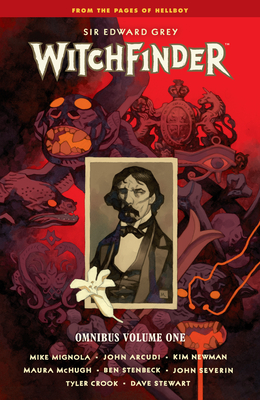 Witchfinder Omnibus Volume 1 - Mignola, Mike, and Arcudi, John, and McHugh, Maura