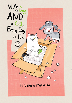 With a Dog and a Cat, Every Day Is Fun 2 - Matsumoto, Hidekichi