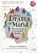With Drama in Mind: Real Learning in Imagined Worlds
