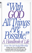 With God All Things Are Possible!