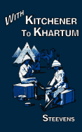 With Kitchener to Khartum