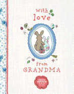 With Love from Grandma: Special Memories from Me to You