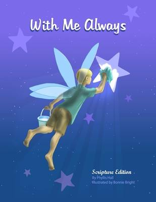 With Me Always-Scripture Edition - Hall, Phyllis