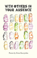 With others in your absence