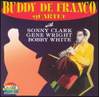 With Sonny Clarke & Gene Wright - Buddy DeFranco/Sonny Clarke/Gene Wright