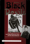 With the Black Devils: A Soldier's World War II Account with the First Special Force and the 82nd Airborne