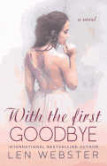 With the First Goodbye