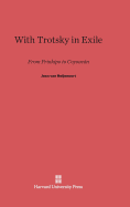 With Trotsky in Exile: From Prinkipo to Coyoacn - Van Heijenoort, Jean