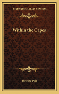 Within the Capes