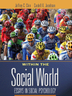 Within the Social World: Essays in Social Psychology