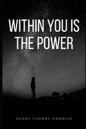 Within You is the Power (Annotated)