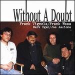 Without a Doubt - Frank Wess & Frank Vignola