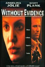 Without Evidence - Gill Dennis