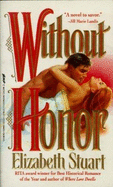 Without Honor - Stuart, Elizabeth