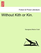 Without Kith or Kin