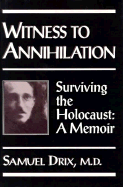 Witness to Annihilation (H)
