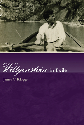 Wittgenstein in Exile - Klagge, James C