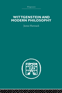 Wittgenstein & modern philosophy