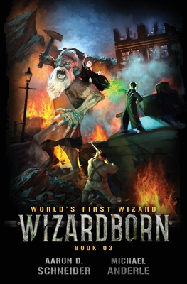 Wizardborn - Anderle, Michael, and Schneider, Aaron D