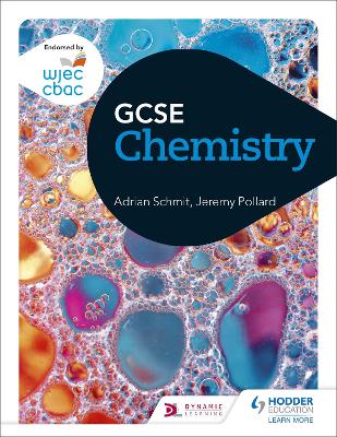 WJEC GCSE Chemistry - Schmit, Adrian, and Pollard, Jeremy