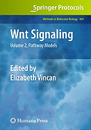 Wnt Signaling: Volume 2, Pathway Models