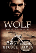 Wolf: An Evil Dead MC Story