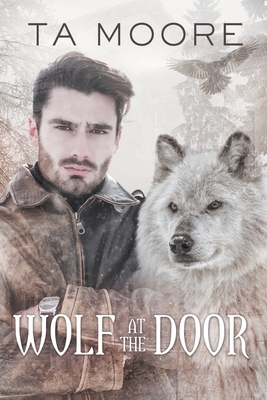 Wolf at the Door - Moore, Ta