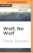 Wolf, No Wolf: A Montana Mystery Featuring Gabriel Du Pr