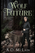 Wolf of the Future