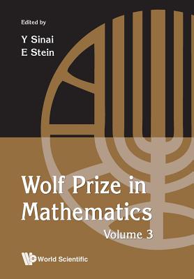 Wolf Prize in Mathematics, Volume 3 - Al, Sinai Yakov Et