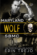 Wolf: SBMC Maryland
