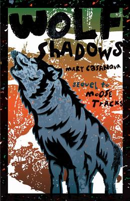 Wolf Shadows - Casanova, Mary