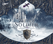 Wolf Soldier: Volume 1