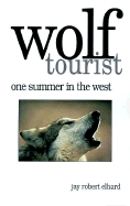 Wolf Tourist