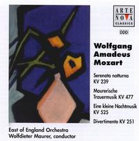 Wolfgang Amadeus Mozart: Seranata notturna KV239; Maurerische Trauermusik KV477; Eine kleine Nachtmusik KV525; Divert - The East of England Orchestra; Wolfdieter Maurer (conductor)