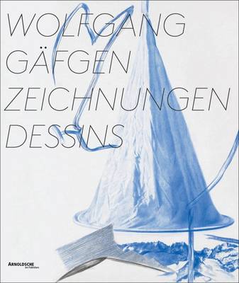 Wolfgang Gafgen: Zeichnungen / Dessins - B?ttner, Nils, and Ottnad, Clemens