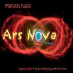 Wolfgang Plagge: Ars Nova (The Legacy)