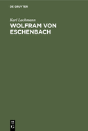 Wolfram Von Eschenbach