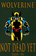 Wolverine: Not Dead Yet