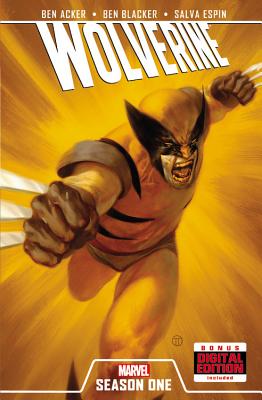 Wolverine, Season One - Acker, Ben (Text by)