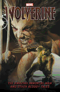 Wolverine: The Amazing Immortal Man and Other Bloody Tales