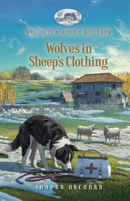 Wolves in Sheep's Clothing - Orchard, Sandra