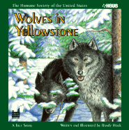 Wolves in Yellowstone - Houk, Randy
