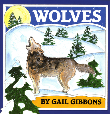 Wolves - Gibbons, Gail